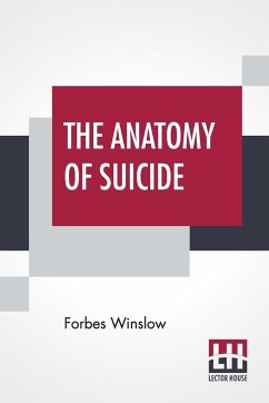 The Anatomy Of Suicide - Winslow, Forbes