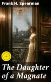 The Daughter of a Magnate (eBook, ePUB)