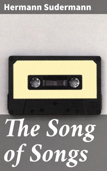 The Song of Songs (eBook, ePUB) The Song of Songs (eBook, ePUB)