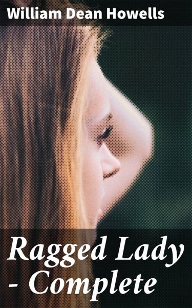 Ragged Lady - Complete (eBook, ePUB) Ragged Lady - Complete (eBook, ePUB)