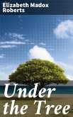 Under the Tree (eBook, ePUB)