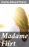 Madame Flirt (eBook, ePUB)