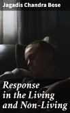 Response in the Living and Non-Living (eBook, ePUB)