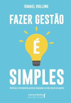 Cover Fazer gestão é simples (eBook, ePUB)