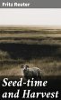 Seed-time and Harvest (eBook, ePUB) - Bild 1