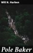 Pole Baker (eBook, ePUB) - Bild 1