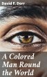 A Colored Man Round the World (eBook,... - Bild 1
