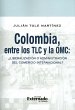 Colombia, entre los TLC y la OMC... - Bild 1