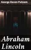 Abraham Lincoln (eBook, ePUB)