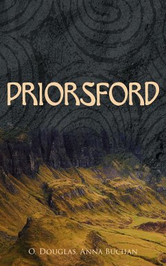 Priorsford (eBook, ePUB) - Douglas, O.