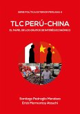 TLC Perú-China (eBook, ePUB)
