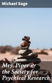 Mrs. Piper & the Society for Psychical Research (eBook, ePUB)