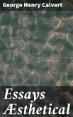 Essays Æsthetical (eBook, ePUB)