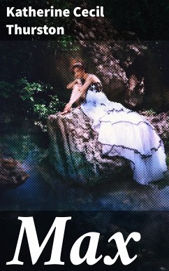 Max (eBook, ePUB) - Thurston, Katherine Cecil