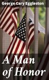 A Man of Honor (eBook, ePUB)