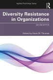 Diversity Resistance in Organizations (eBook, ePUB)