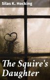 The Squire's Daughter (eBook, ePUB)
