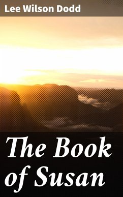 The Book of Susan (eBook, ePUB) - Dodd, Lee Wilson