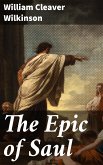 The Epic of Saul (eBook, ePUB)