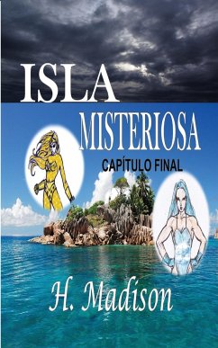 Isla Misteriosa - Madison, H.