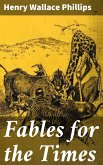 Fables for the Times (eBook, ePUB)