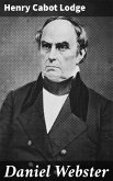 Daniel Webster (eBook, ePUB)