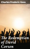 The Redemption of David Corson (eBook, ePUB)