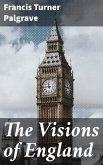 The Visions of England (eBook, ePUB)