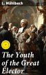 The Youth of the Great Elector (eBook,... - Bild 1