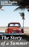 The Story of a Summer (eBook, ePUB)