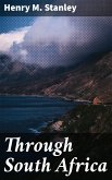 Through South Africa (eBook, ePUB)