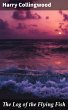 The Log of the Flying Fish (eBook, ePUB) - Bild 1