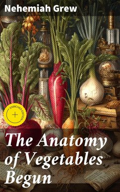 Cover The Anatomy of Vegetables Begun (eBook, ePUB)