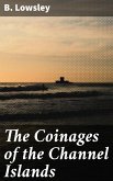 The Coinages of the Channel Islands (eBook, ePUB)