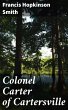 Colonel Carter of Cartersville (eBook,... - Bild 1