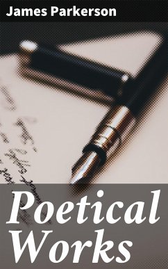 Poetical Works (eBook, ePUB) - Parkerson, James