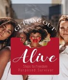 Getting Out Alive (eBook, ePUB)