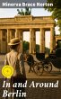 In and Around Berlin (eBook, ePUB) - Bild 1