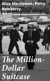 The Million-Dollar Suitcase (eBook, ePUB)