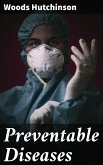Preventable Diseases (eBook, ePUB)