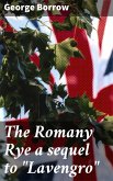 The Romany Rye a sequel to "Lavengro" (eBook, ePUB)