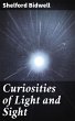 Curiosities of Light and Sight (eBook,... - Bild 1