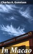 In Macao (eBook, ePUB) - Bild 1