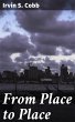 From Place to Place (eBook, ePUB) - Bild 1