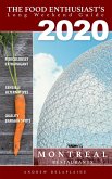 2020 Montreal Restaurants (The Food Enthusiast's Long Weekend Guide) (eBook, ePUB)