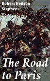 The Road to Paris (eBook, ePUB)