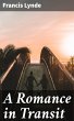 A Romance in Transit (eBook, ePUB) - Bild 1