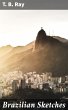 Brazilian Sketches (eBook, ePUB) - Bild 1