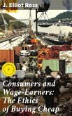 Consumers and Wage-Earners: The Ethics of Buying Cheap (eBook, ePUB)