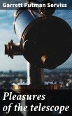 Pleasures of the telescope (eBook, ePUB)